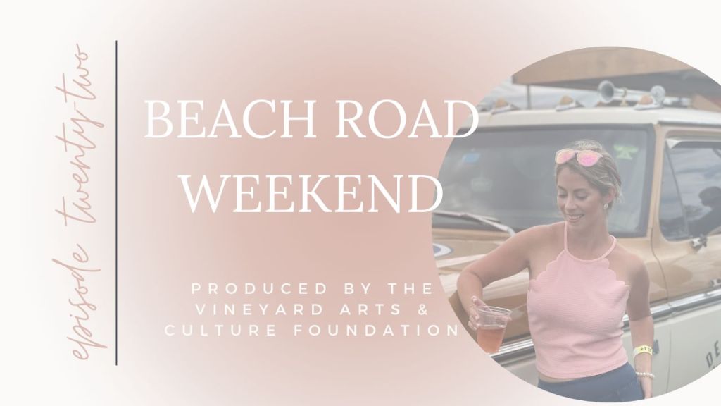 Beach Road Weekend rocks Martha’s Vineyard in support of Vineyard Arts & Culture Foundation
